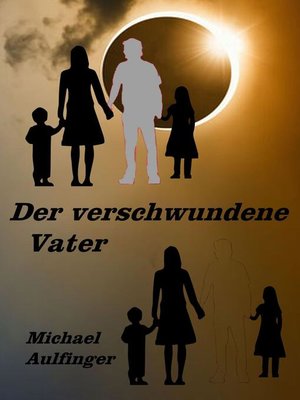 cover image of Der verschwundene Vater